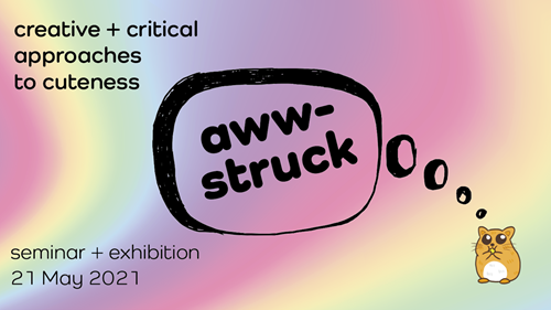Decorative image showing the AWW-STRUCK ident with cute hamster on rainbow wash background.