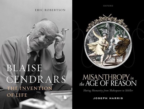 Covers of the two books mentioned in the article: Blaise Cendrars: The Invention of Life and Misanthropy in the Age of Reason: Hating Humanity from Shakespeare to Schiller
