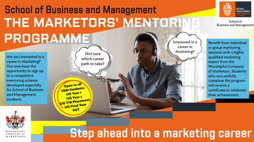 Poster advertising the Marketors' Mentoring Programme for School of Business and Management students, featuring text about the scheme, an image of a black man speaking towards a laptop and raising his hands to gesture towards the screen. The background of the image is orange and bright yellow with logos for companies involved in the programme